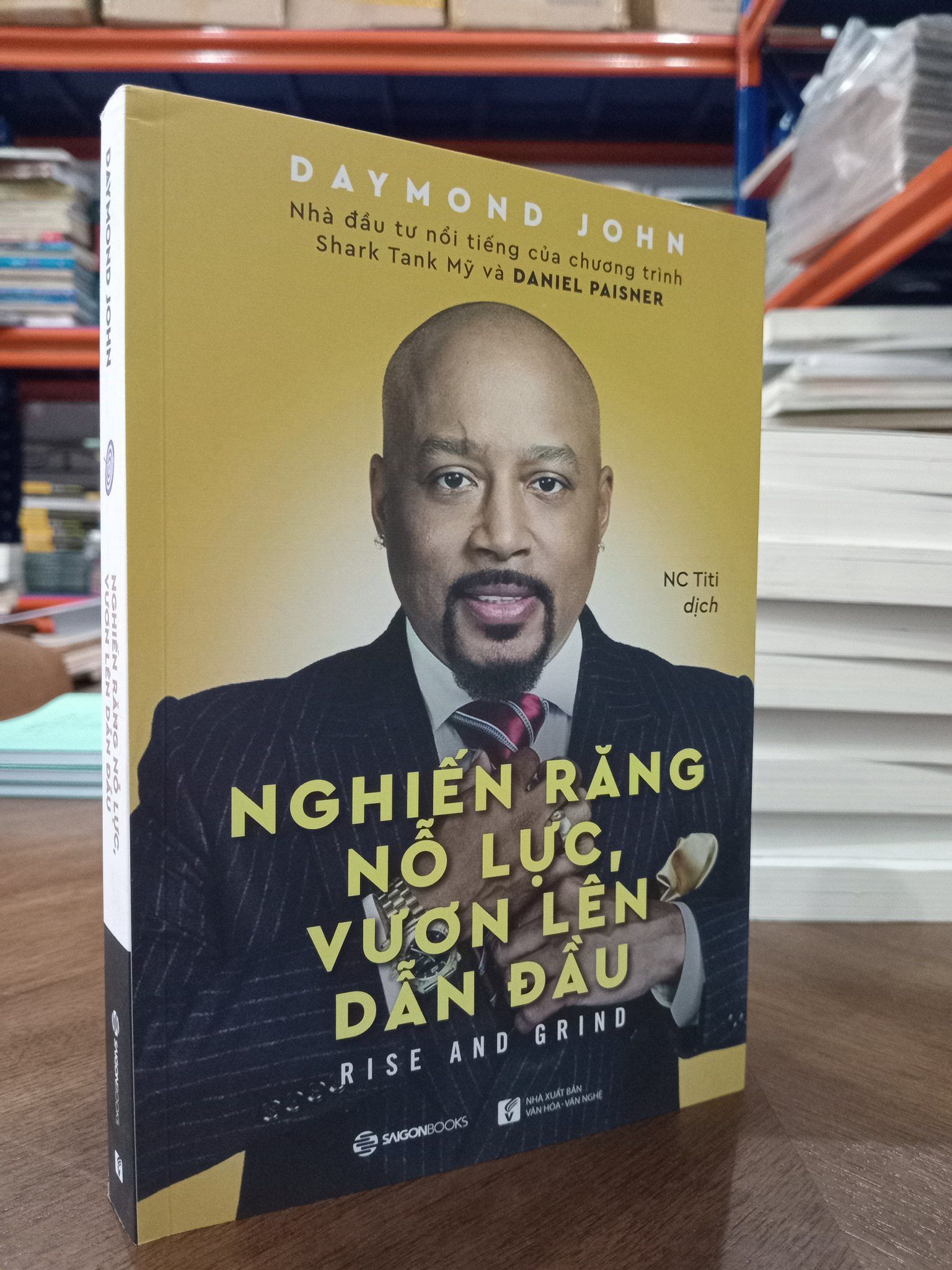  Nghiến răng nỗ lực, vươn lên dẫn đầu - Daymond John (NC Titi dịch) 