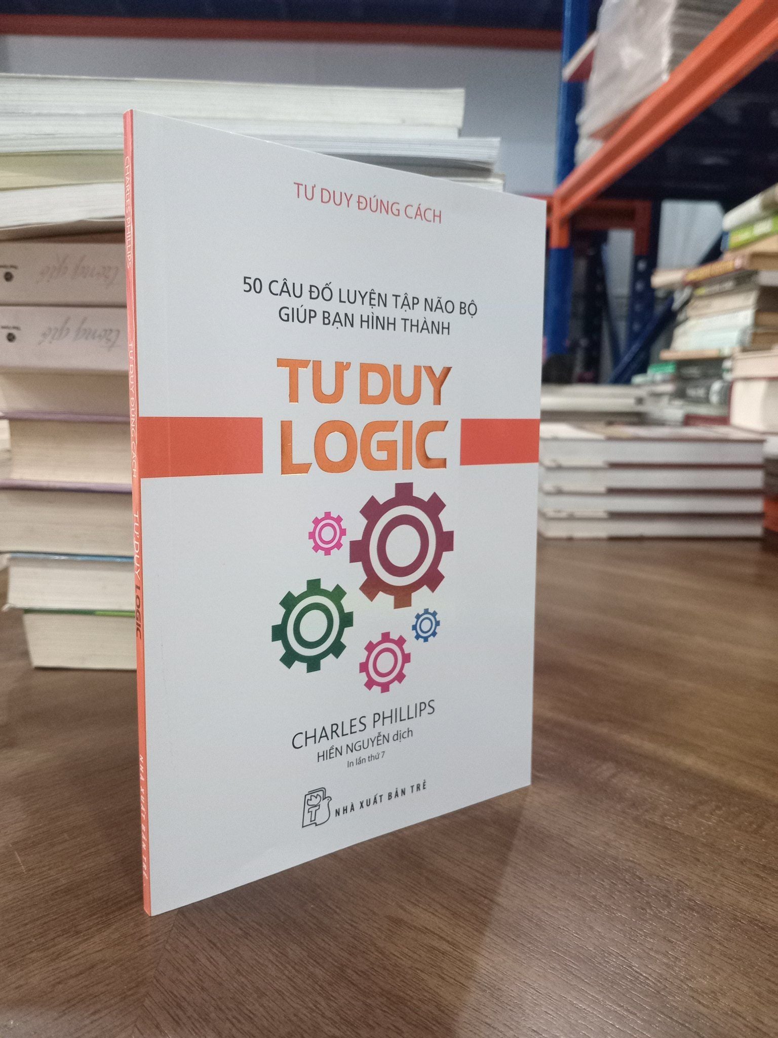 Tư duy logic - Charles Phillips (Hiền Nguyễn dịch) 