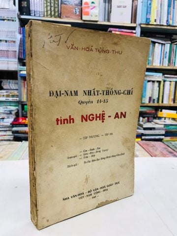 Đại Nam Nhất Thống Chí Tỉnh Nghệ An số 14&15 - dịch giả Đặng Chu Kình