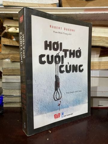 Hơi Thở Cuối Cùng - Robert Dugoni