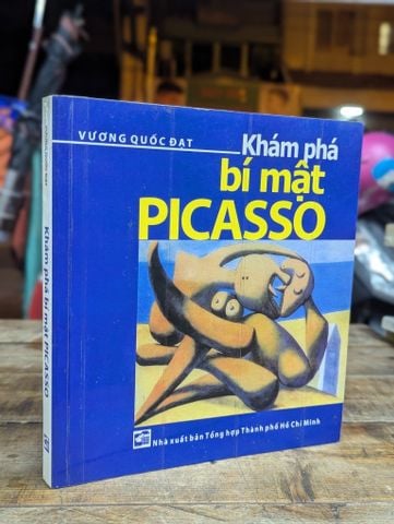 Khám Phá Bí Mật Picasso - Vương Quốc Đạt