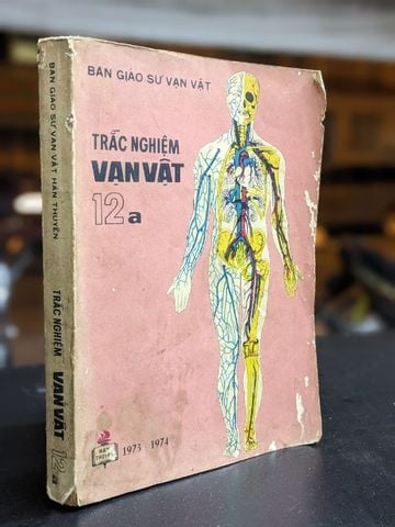  Trắc Nghiệm Vạn Vật 12a - Ban Giáo Sư Vạn Vật 