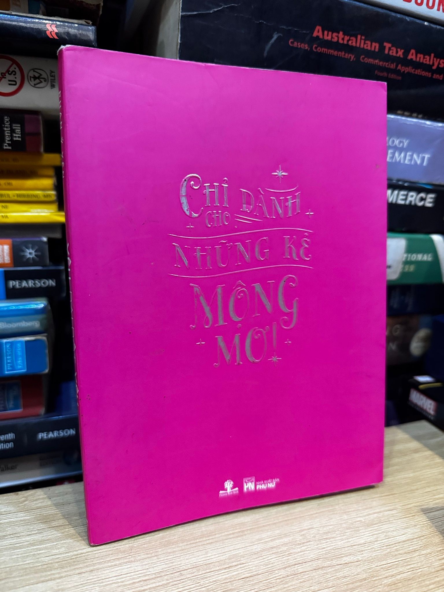  Yêu, Dại dột, Yêu: Chỉ dành cho những kẻ mộng mơ- Phan Ý Yên 