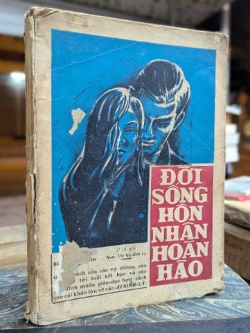  ĐỜI SỐNG HÔN NHÂN HOÀN HẢO - VŨ ĐÌNH LÝ  DỊCH 