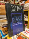  Lưới Trời Ai Dệt? - Nguyễn Tường Bách 