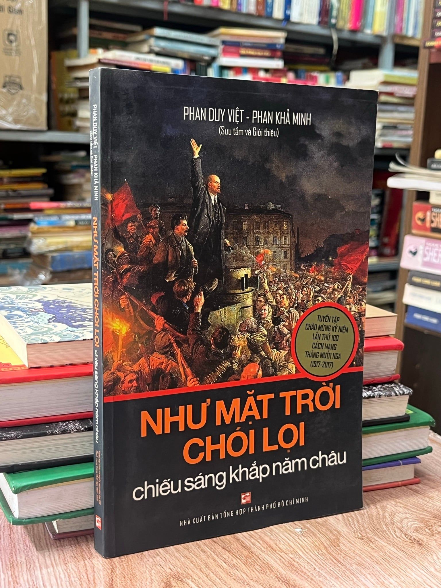  Như mặt trời chói lọi chiếu sáng khắp năm châu - Phan Duy Việt, Phan Khả Minh sưu tâm 