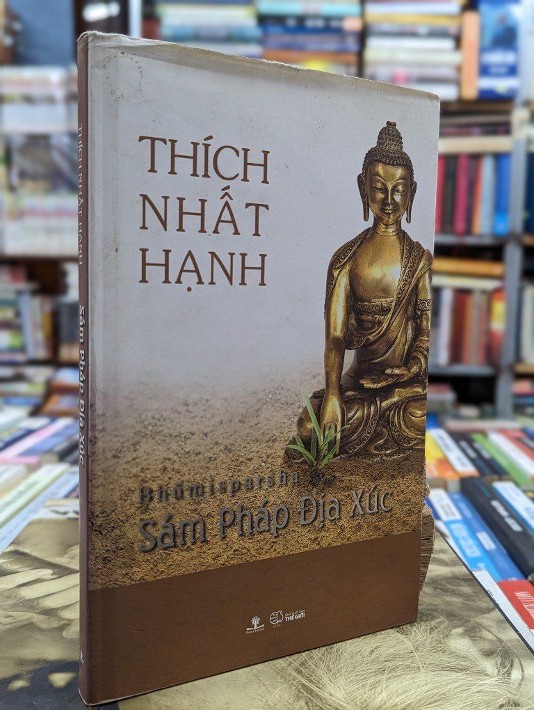  Sám Pháp Địa Xúc ( Bhumisparsha ) - Thích Nhất Hạnh 