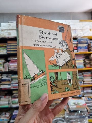  Childhood of Famous Americans Series: Raphael Semmes - Tidewater Boy (Dorothea J. Snow) 