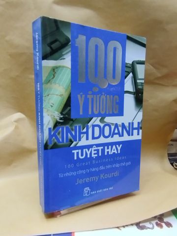 100 ý tưởng kinh doanh tuyệt hay - Jeremy Kourdi 