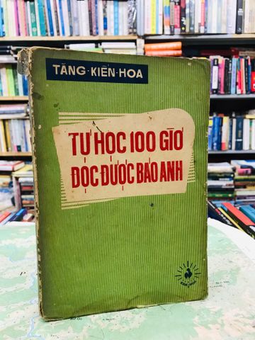  Tự học 100 giờ đọc được báo anh - Tăng Kiến Hoa 