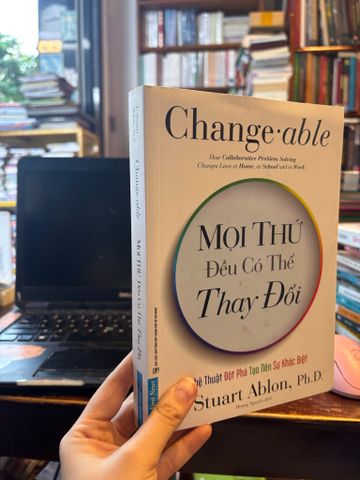  Mọi thứ đều có thể thay đổi - J. Stuart, Ablon, Ph.D 