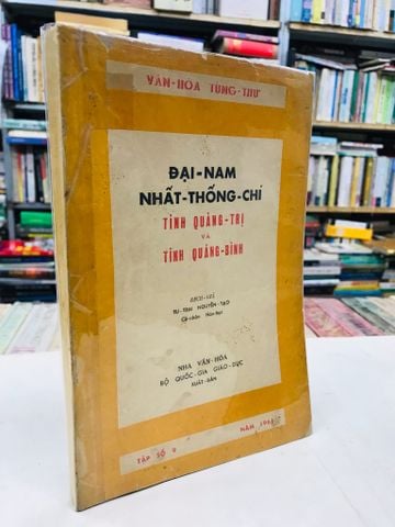 Đại Nam Nhất Thống Chí Quảng Trị & Quảng Bình - dịch giả Nguyễn Taọ