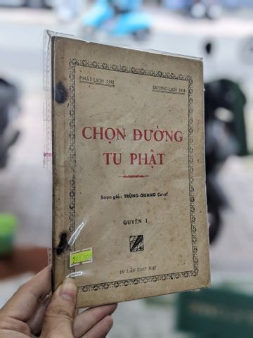  Chọn Đường Tu Phật - Soạn Giả Trùng Quang Cư Sĩ 