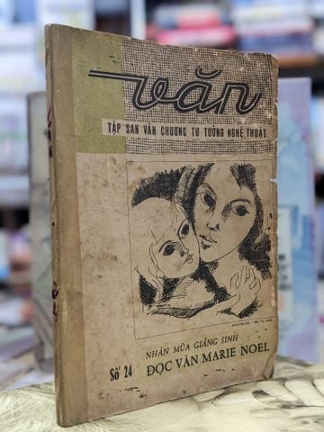  Đọc văn Marie Noel - nhiều tác giả ( số 24 ) 