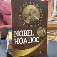  Nobel Hóa Học - Sông Lam - Minh Khánh - Duyên Thảo 
