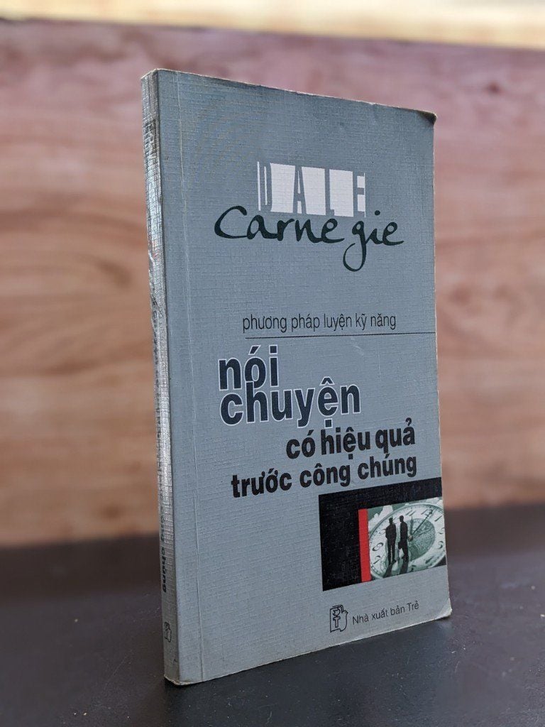 Phương pháp luyện kỹ năng nói chuyện có hiệu quả trước công chúng - Dale Carnegie 