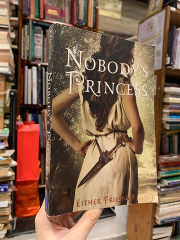 Nobody's Princess - Esther Friesner