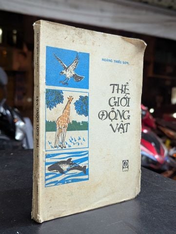  Thế giới động vật - Hoàng Thiếu Sơn 