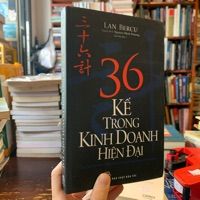 36 Kế trong Kinh Doanh Hiện Đại - Lan Bercu