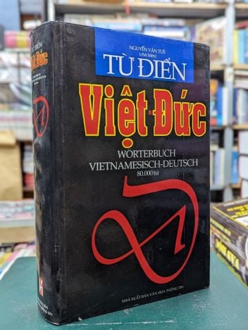 Từ điển Việt Đức - Nguyễn Văn Tuế chủ biên