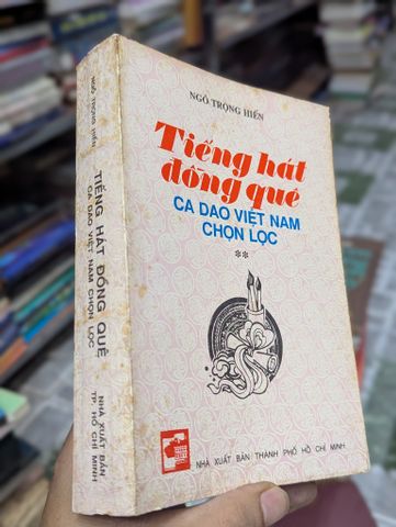  TIẾNG HÁT ĐỒNG QUÊ KINH THI VIỆT NAM - NGÔ TRỌNG HIỂN 