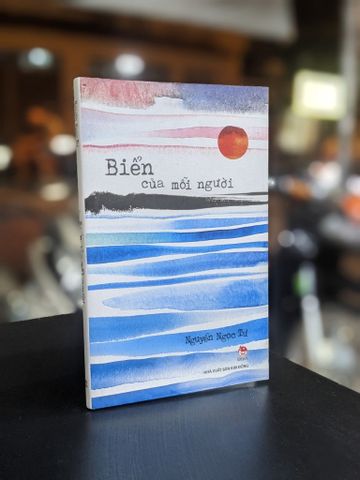  Biển của mỗi người - Nguyễn Ngọc Tư 