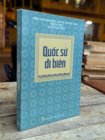  Quốc Sử Di Biên - Phan Thúc Trực 