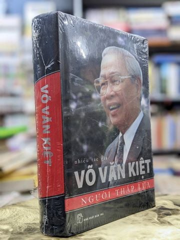  Võ Văn Kiệt người thắp lửa - nhiều tác gỉa 