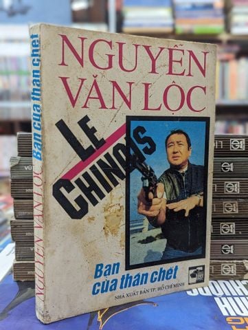  BẠN CỦA THẦN CHẾT - NGUYỄN VĂN LỘC 