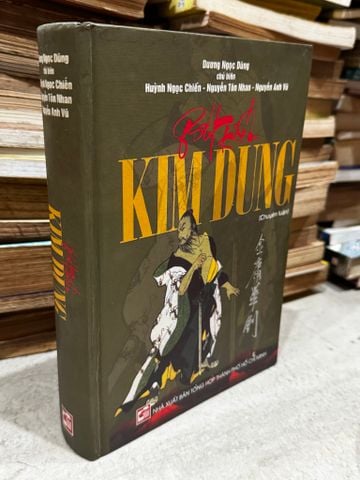  Bút Kiếm Kim Dung - Dương Ngọc Dũng Chủ Biên 