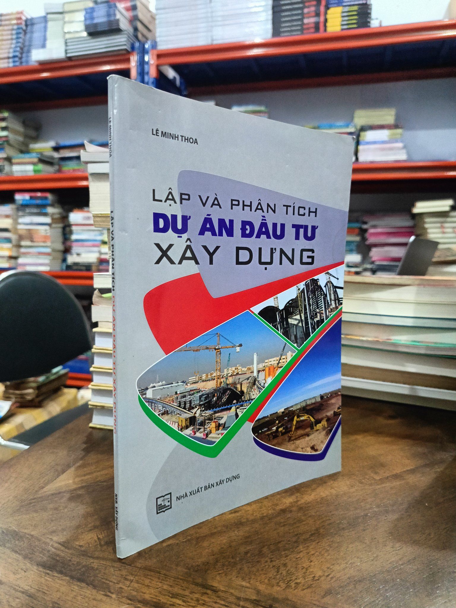  Lập và phân tích dự án đầu tư xây dựng - Lê Minh Thoa 
