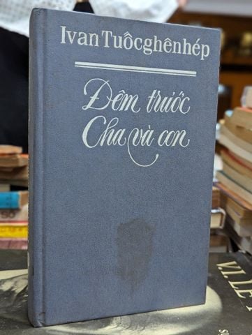 Đêm Trước Cha và Con - Ivan Tuốcghenhép