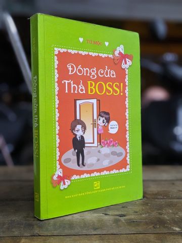  Đóng Cửa Thả Boss - Tứ Mộc 