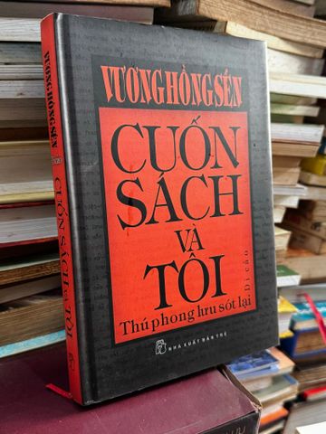  Cuốn sách và tôi - Vương Hồng Sển 