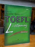  How to master skills for the TOELF iBT Advanced 