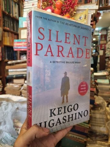Silent Parade (A Detective Galileo Novel) - Keigo Higashino