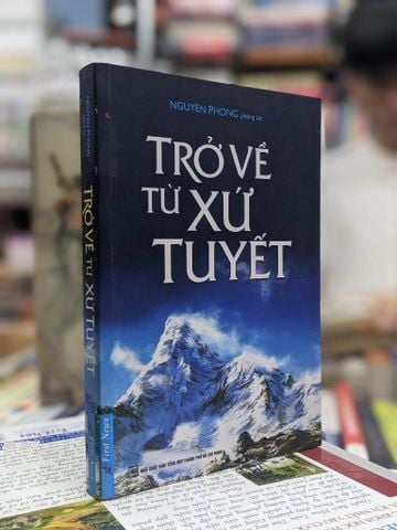  Trở về từ xứ tuyết - Nguyên Phong 