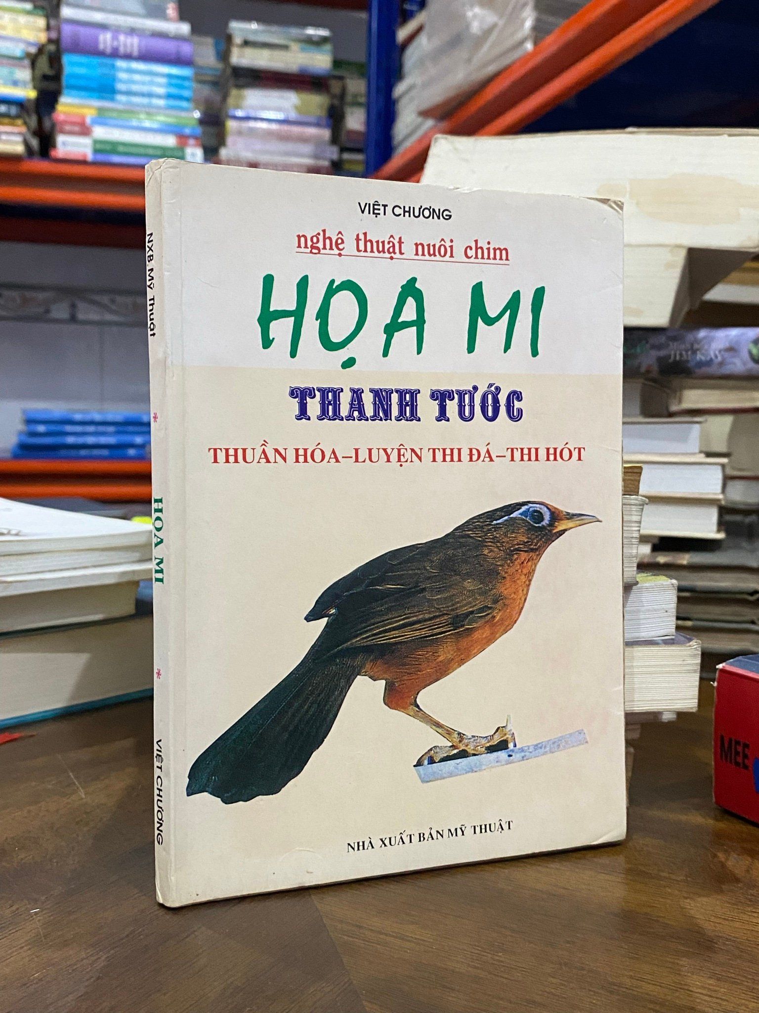  Nghệ thuật nuôi chim : Họa Mi - Việt Chương 
