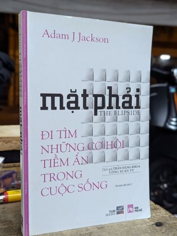 Mặt Phải Đi Tìm Cơ Hội Tiềm Ẩn trong Cuộc Sống - Adam J Jackson