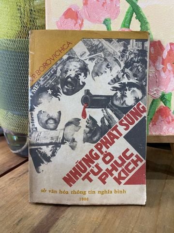  Những phát súng từ ổ phục kích - V.P. Borovichca 