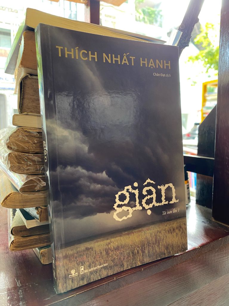  Giận - Thích Nhất Hạnh 