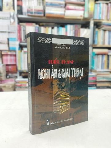  Triều Thanh Nghi Án và Giai Thoại - Vũ Phong Tạo Biên Dịch 