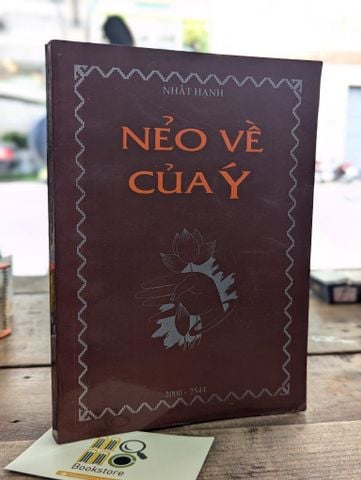  Nẻo Về của Ý - Thích Nhất Hạnh 
