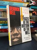  Faces at the bottom of the well: The permanence of racism - Derrick Bell 