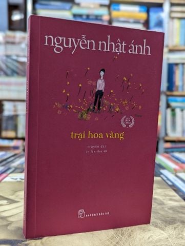  Trại hoa vàng - Nguyễn Nhật Ánh 