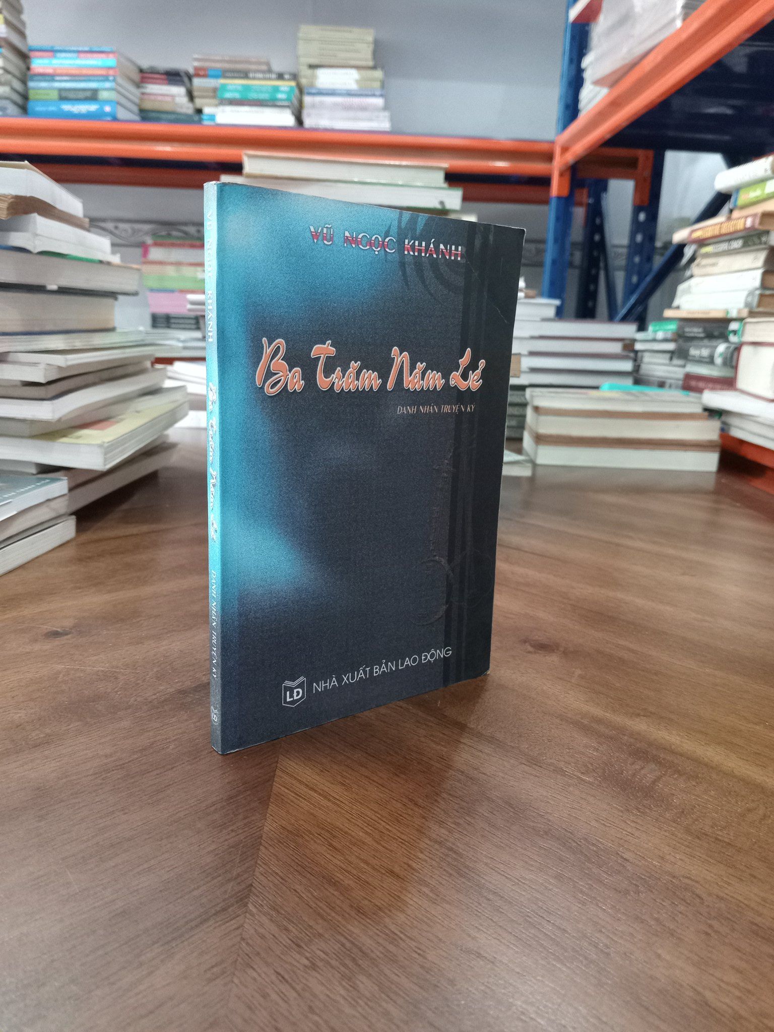  Ba trăm năm lẻ - Vũ Ngọc Khánh 