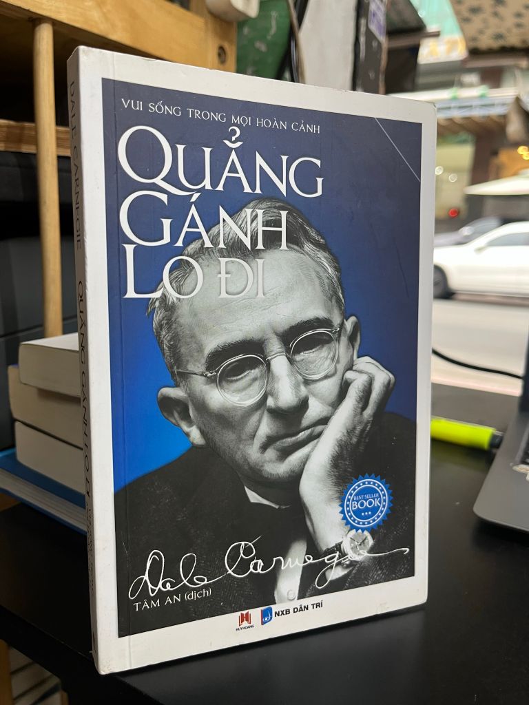 Quẳng Gánh Lo Đi và Vui Sống - Dale Carnegie 