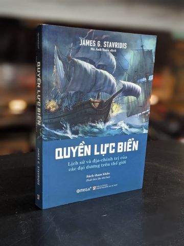  Quyền lực biển - James G. Stavridis 