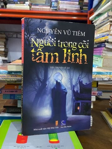  Người trong cõi tâm linh - Nguyễn Vũ Tiềm 