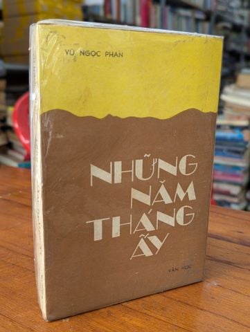  Những năm tháng ấy - Vũ Ngọc Phan 